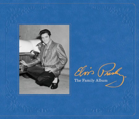 Elvis Presley: The Family Album