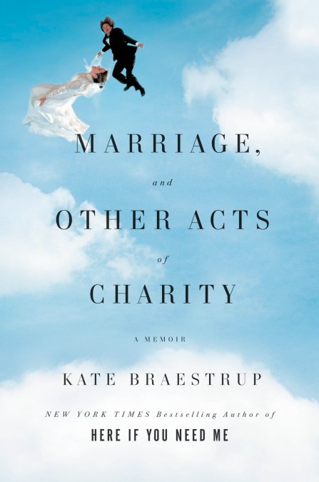 Marriage and Other Acts of Charity