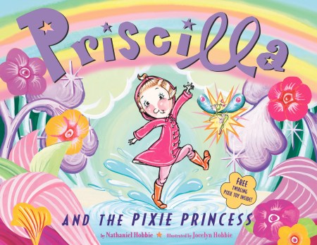 Priscilla and the Pixie Princess