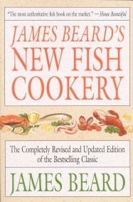 James Beard’s New Fish Cookery