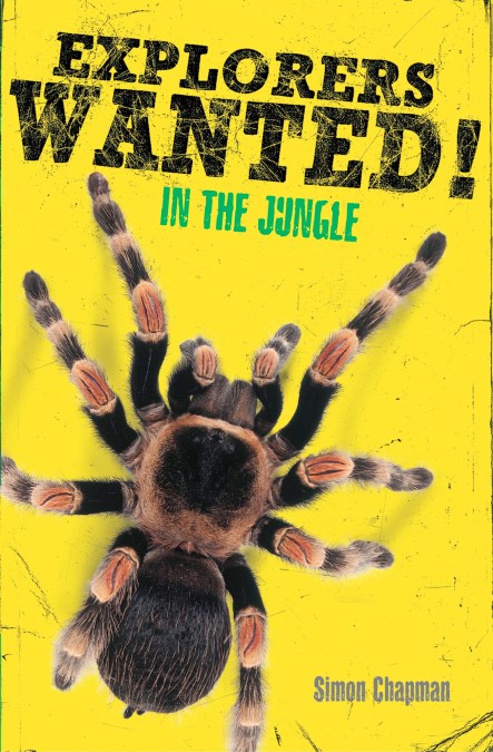 Explorers Wanted!: In the Jungle