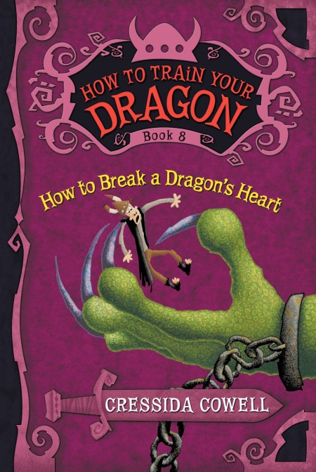 How to Train Your Dragon: How to Break a Dragon’s Heart