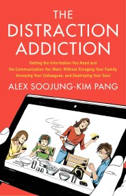 The Distraction Addiction