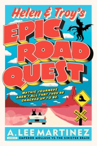 Helen and Troy's Epic Road Quest