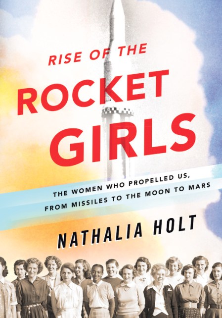 Rise of the Rocket Girls