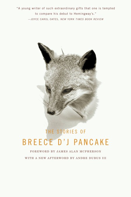 The Stories of Breece D'J Pancake