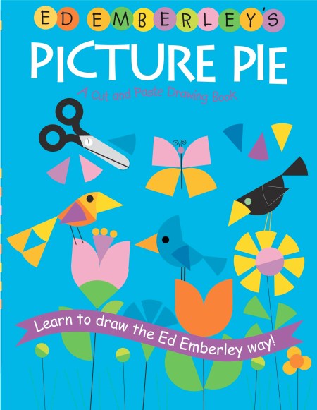 Ed Emberley’s Picture Pie