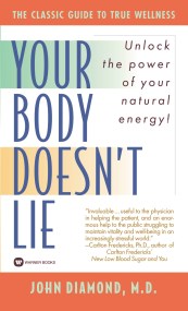 Your Body Doesn't Lie