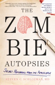 The Zombie Autopsies