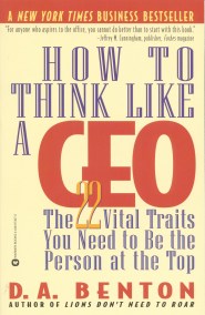 How to Think Like a CEO