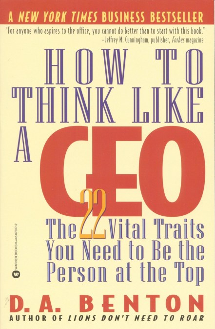 How to Think Like a CEO