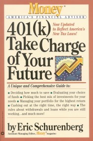 401(k) Take Charge of Your Future