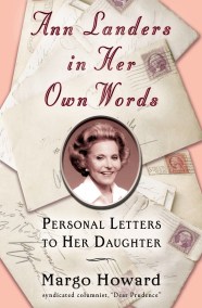 Ann Landers in Her Own Words