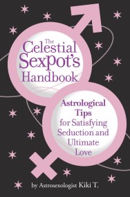 The Celestial Sexpot’s Handbook