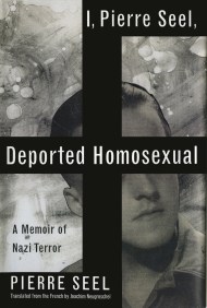 I, Pierre Seel, Deported Homosexual