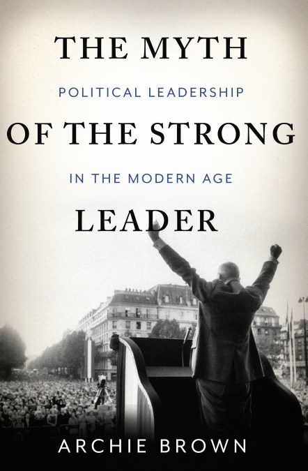 The Myth of the Strong Leader