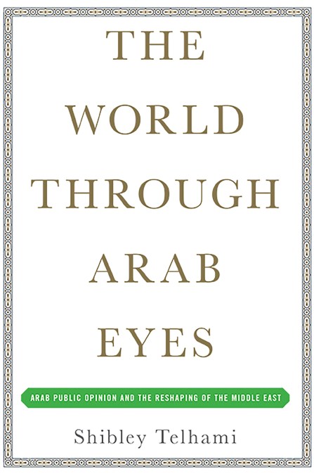 The World Through Arab Eyes