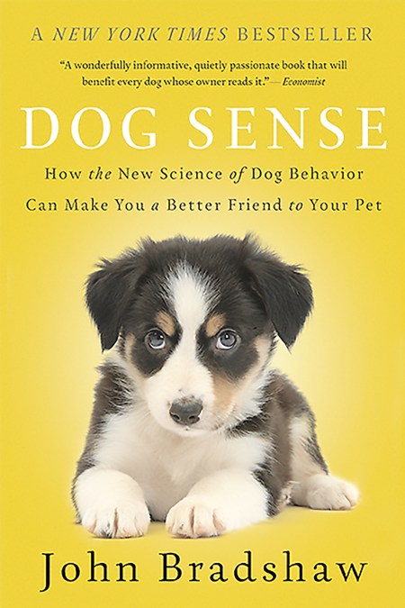 Dog Sense by John Bradshaw