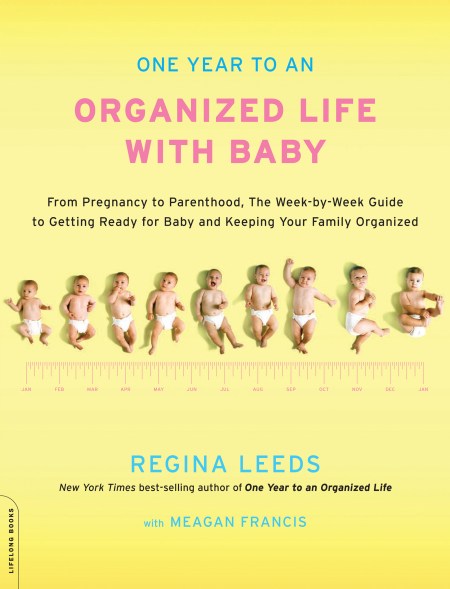 One Year to an Organized Life with Baby