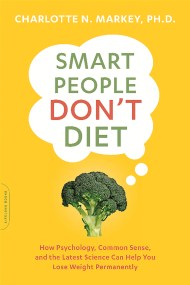 Smart People Don’t Diet