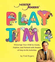 Mister Rogers’ Playtime