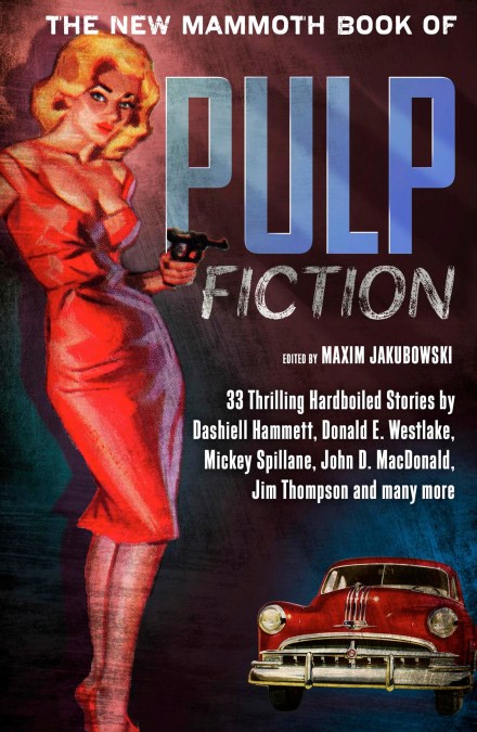 The New Mammoth Book of Pulp Fiction