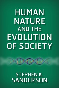 Human Nature and the Evolution of Society