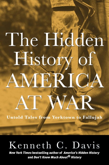 The Hidden History of America at War