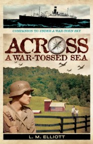 Across a War-Tossed Sea