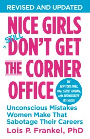 Nice Girls Don’t Get the Corner Office