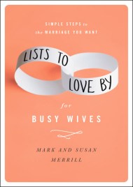 Lists to Love By for Busy Wives