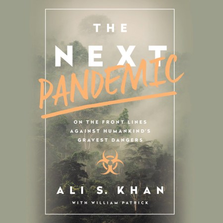 The Next Pandemic