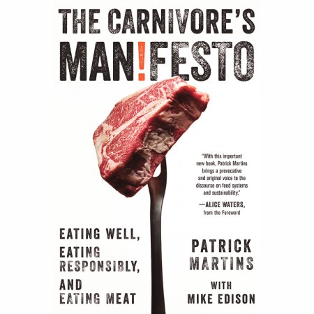 The Carnivore’s Manifesto