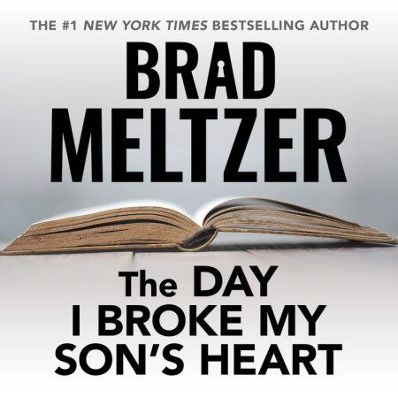 The Day I Broke My Son’s Heart