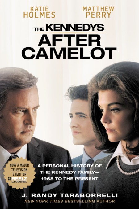 The Kennedys – After Camelot