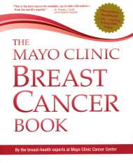 The Mayo Clinic Breast Cancer Book