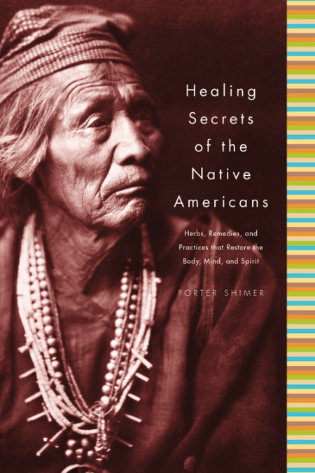 Healing Secrets of the Native Americans