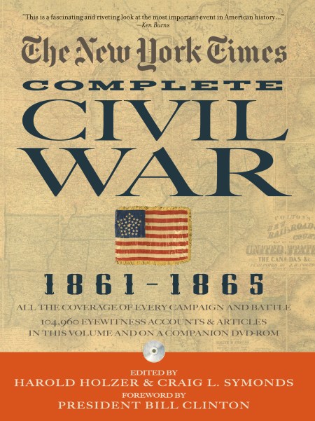 New York Times The Complete Civil War 1861-1865