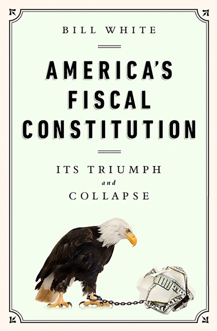 America’s Fiscal Constitution