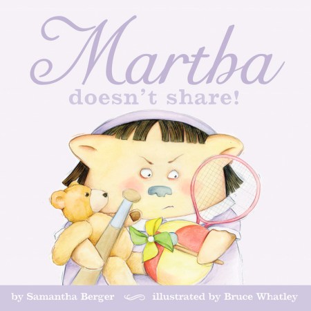 Martha doesn’t share!