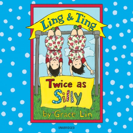 Ling & Ting: Twice as Silly