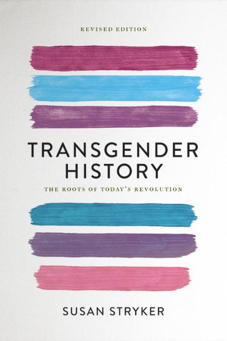 Transgender History, second edition