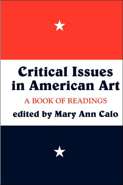 Critical Issues In American Art