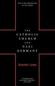 The Catholic Church And Nazi Germany