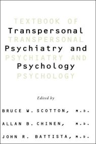 Textbook Of Transpersonal Psychiatry And Psychology