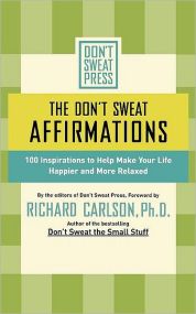 The Don’t Sweat Affirmations