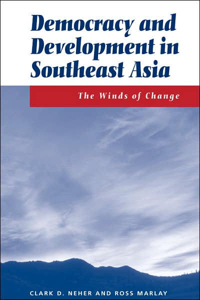 Democracy And Development In Southeast Asia