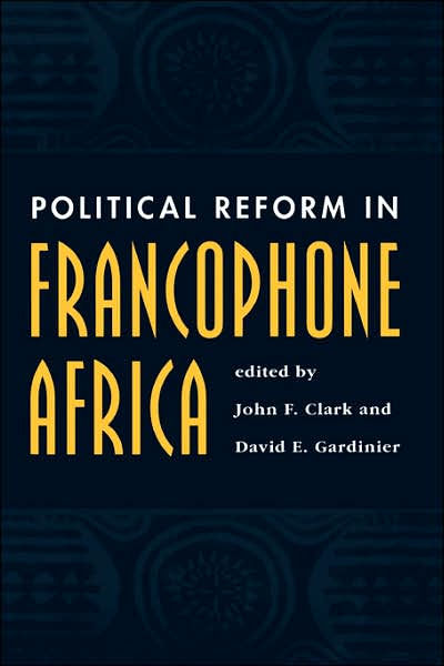 Political Reform In Francophone Africa