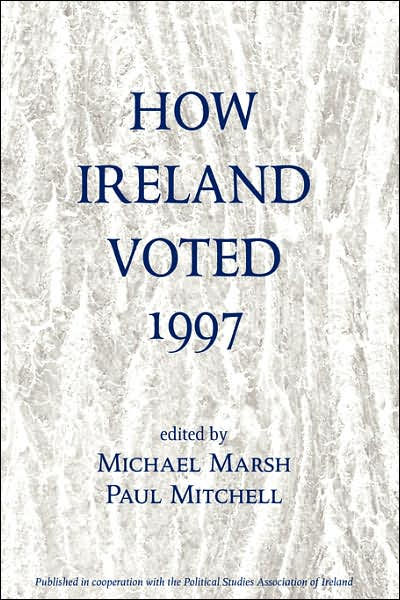 How Ireland Voted 1997