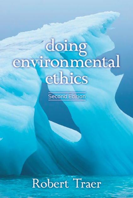 Doing Environmental Ethics